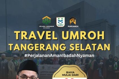 Travel Umroh Tangerang Selatan (Tangsel) Kelana Haramain