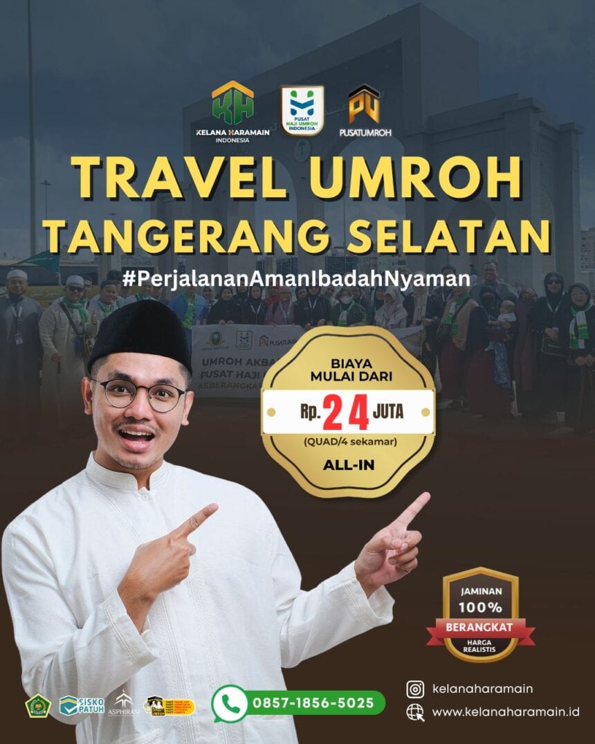 Travel Umroh Tangerang Selatan (Tangsel) Kelana Haramain
