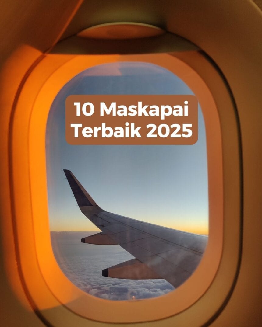 10 Maskapai Terbaik 2025
