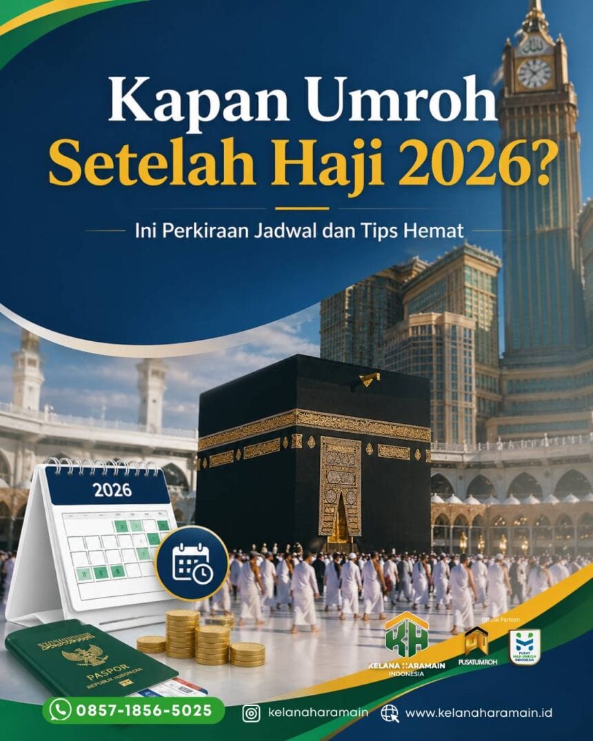 kapan umroh setelah haji 2026